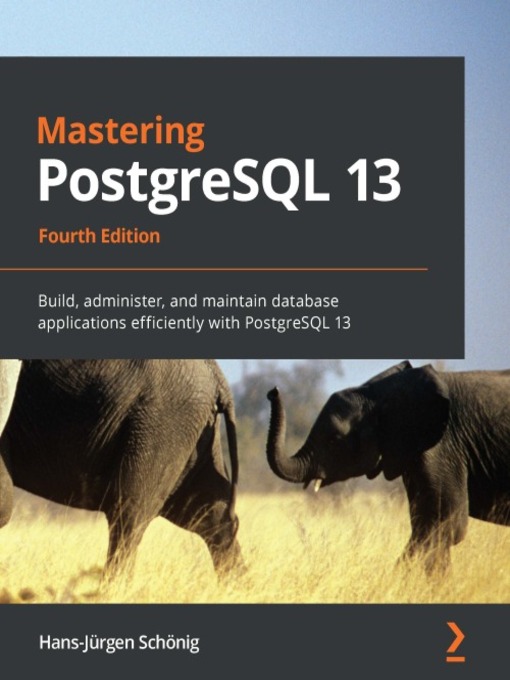 Title details for Mastering PostgreSQL 13 by Hans-Jurgen Schonig - Wait list